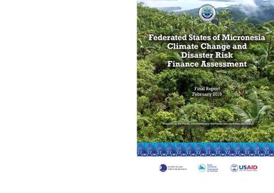 Federated States of Micronesia Climate Change and Disaster Risk Finance Assessment