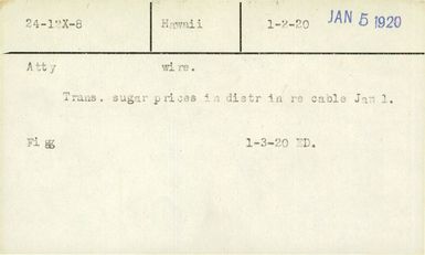 1910-1920: Incoming, Attorneys & Marshals: Hawaii, Atty., 01/02/1920 To Idaho, Atty., 06/11/1919 (1 of 2)