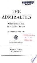 The Admiralties, operations of the 1st cavalry division (29 February-18 May, 1944)