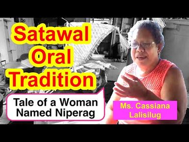 Tale of a Woman Named Niperag, Satawal