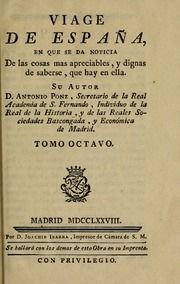 Viage de España : en que se de noticia de las cosas mas apreciables, y dignas de saberse, que hay en ella, 8