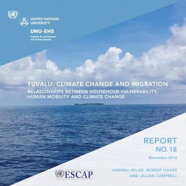 Tuvalu: Climate Change and Migration Relationships between Household Vulnerability, Human Mobility and Climate Change.