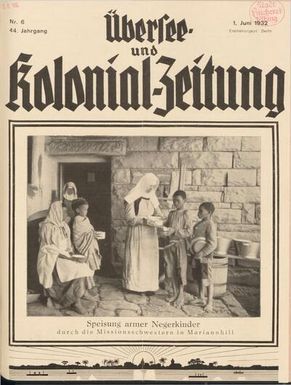 Übersee- und Kolonialzeitung, 44. Jg. 1. Juni 1932, No. 6.