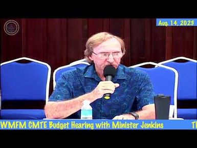11th OEK, The Senate WMFM Committee Budget Hearing With MOE