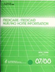 Medicare/Medicaid nursing home information, 1987-1988