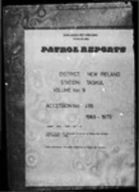 Patrol Reports. New Ireland District, Taskul, 1969 - 1970