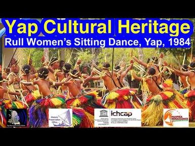 Rull Women's Sitting Dance, Yap, 1984