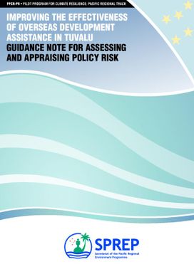 Improving the effectiveness of overseas development assistance in Tuvalu. Guidance note for assessing and appraising policy risk