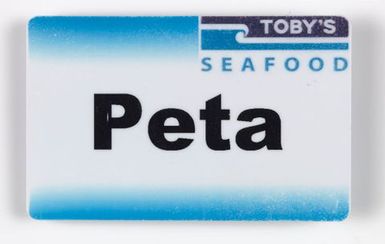Name badge (Peta from Toby's Seafood)