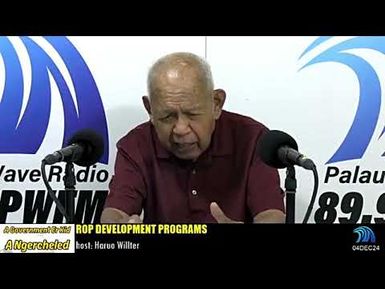 ROP DEVELOPMENT PROGRAMS ON GOVERNMENT ER KID A NGERCHELED (04DEC24)