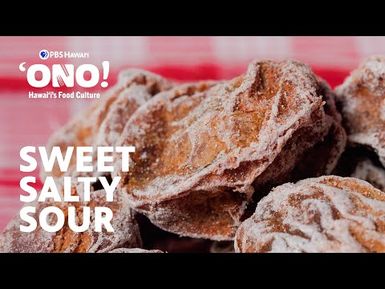 Li Hing Mui and the Story of Crack Seed | ʻONO! Hawaiʻi’s Food Culture