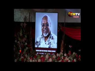 GRAND CHIEF SIR MICHAEL THOMAS SOMARE HAUS KRAI | 7PM | TUESDAY 2nd MARCH 2021