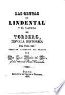 Las grutas de Lindental y el castillo de Torberg : novela histórica del siglo XIII, traducida libremente del frances