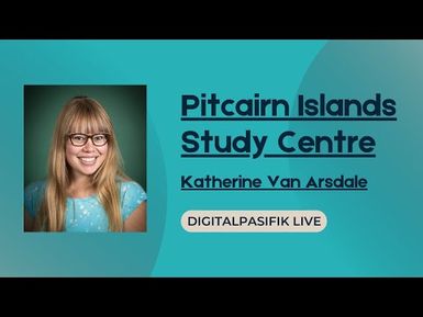 digitalpasifik live - Pitcairn Island Study Centre