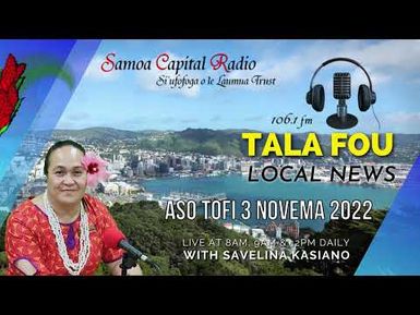 Tala Fou - 3_11_2022 - Samoa Capital Radio