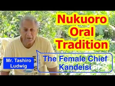 Account of the Female Chief Kandeisi, Nukuoro