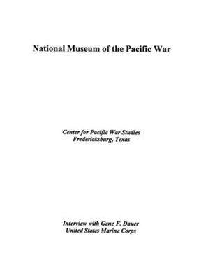 Oral History Interview with Gene F. Dauer, February 18, 2005