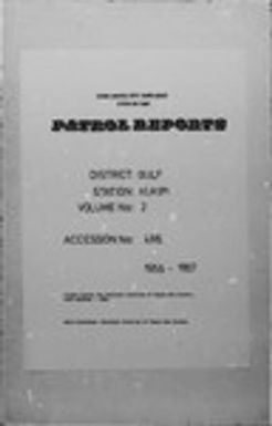 Patrol Reports. Gulf District, Kukipi, 1956-1957