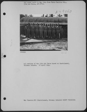 A-1 Section Of The 13Th Air Force Based On Guadalcanal, Solomon Islands. 15 April 1944. (U.S. Air Force Number 3A49260)