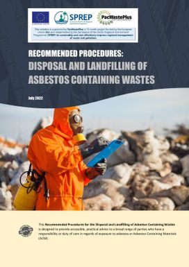 Recommended Procedures: Disposal and Landfilling of Asbestos Containing Wastes
