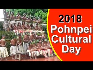 Pohnpei Cultural Day 2018