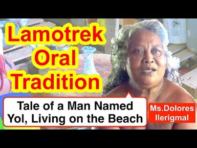 Tale of a Man Named Yol, Living on the Beach, Lamotrek