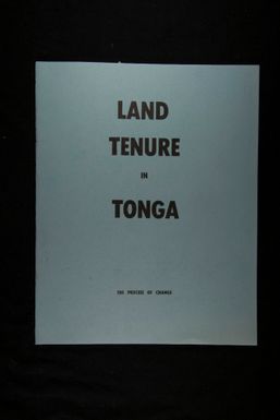 File 10.9.2 Land Tenure in Tonga, pp.1-26