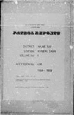 Patrol Reports. Milne Bay District, Konemaiava, 1958 - 1959