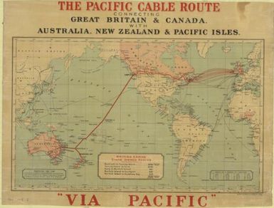 The Pacific cable route "via Pacific" connecting Great Britain & Canada, with Australia, New Zealand & Pacific isles / Waterlow & Sons Limited