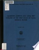 Nearshore currents and coral reef ecology of the west coast of Guam, Mariana Islands