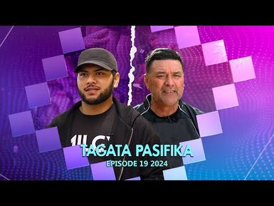 WATCH: Tagata Pasifika 2024 Episode 19