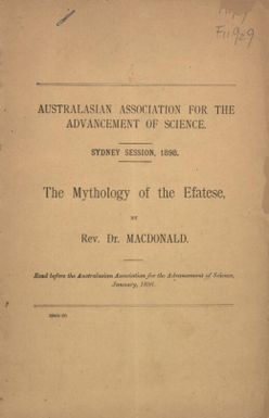 The mythology of the Efatese / by D. Macdonald