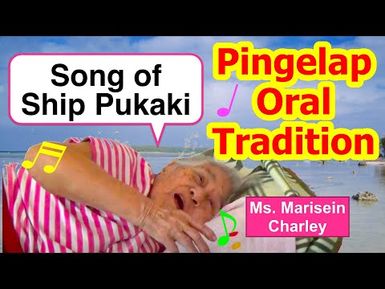 Song of Ship Pukaki, Pingelap