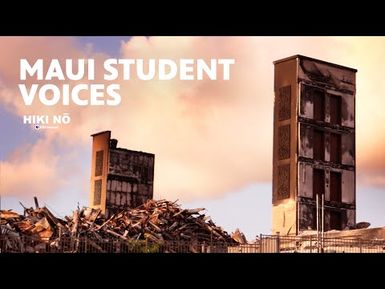 Maui Pride and Resilience: Student Voices after the Lahaina Wildfire | HIKI NŌ on PBS HAWAIʻI