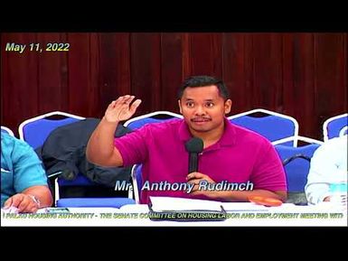 The Senate committee on Housing, Labor and Employment meeting with Palau Housing Authority