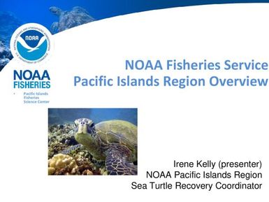 NOAA fisheries service Pacific Islands Region Overview