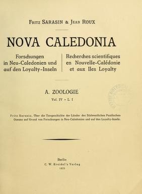 Nova Caledonia. Forschungen in Neu-Caledonien und auf den Loyalty-Inseln. Recherches scientifiques en Nouvelle-Calédonie et aux iles Loyalty. A. Zoologie