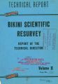 Technical Report. Bikini Scientific Resurvey. Report of the Technical Director. Volume 2