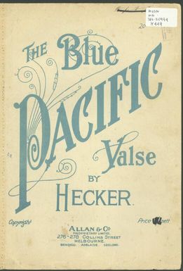 The blue Pacific valse / by Hecker.