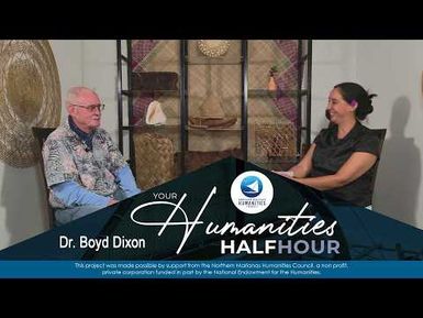 Marianas Snapshots from the Pacific Trade Era - Dr. Boyd Dixon