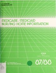 Medicare/Medicaid nursing home information, 1987-1988