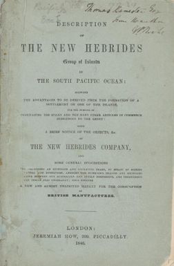 Description of the New Hebrides group of islands in the South Pacific Ocean : showing the advantages to be derived from the formation of a settlement on one of the islands ..