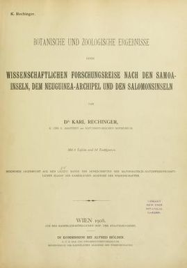 Botanische und zoologische Ergebnisse einer wissenschaftlichen Forschungsreise nach den Samoainseln, dem Neuguinea-Archipel und den Salomonsinseln von März bis Dezember 1905