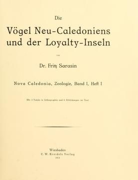 Nova Caledonia. Forschungen in Neu-Caledonien und auf den Loyalty-Inseln. Recherches scientifiques en Nouvelle-Calédonie et aux iles Loyalty. A. Zoologie