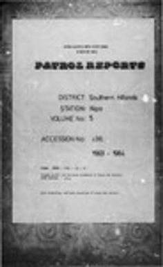 Patrol Reports. Southern Highlands District, Nipa, 1963 - 1964