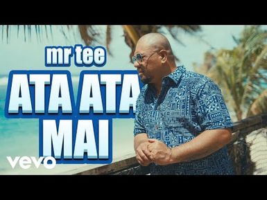 Mr Tee - Ataata Mai