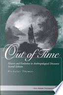 Out of time : history and evolution in anthropological discourse