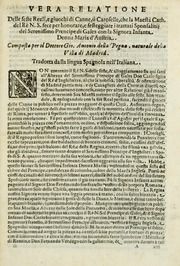 Vera relatione delle feste reali e giuochi di canne, o caroselle, che la Maestà Cath. del rè N.S. fece per honorare e festeggiare i trattati sponsalitij del serenissimo prencipe di Gales con la signora infanta donna Maria d'Austria