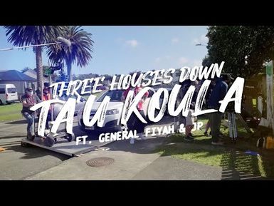 TA'U KOULA by Three Houses Down ft General Fiyah & JP Foliaki