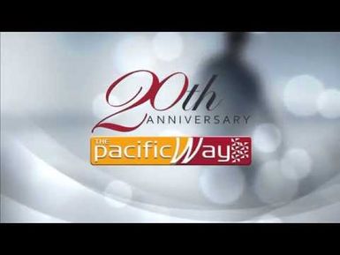 The Pacific Way 20th Anniversary